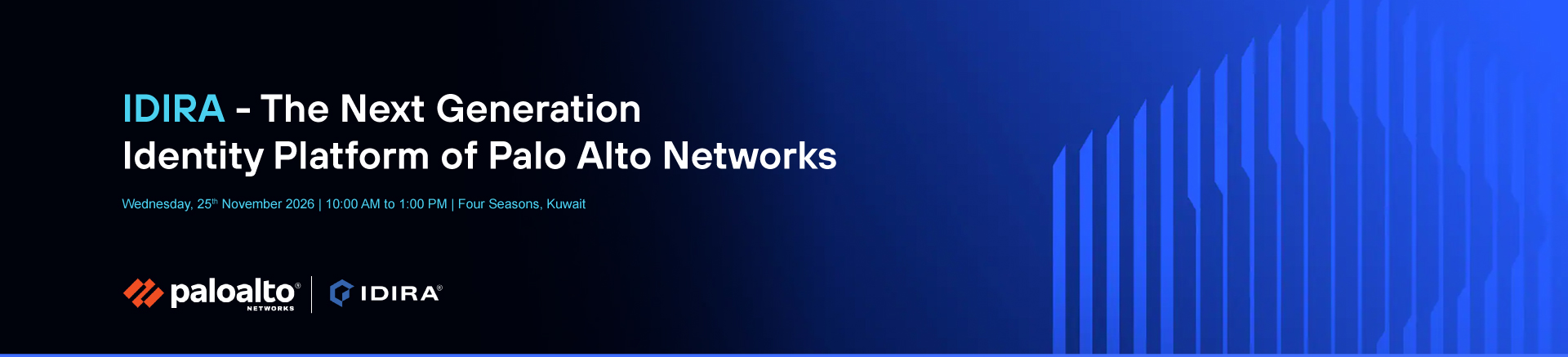 Palo Alto Networks - IDIRA Partner Event, Kuwait - 25th November 2026